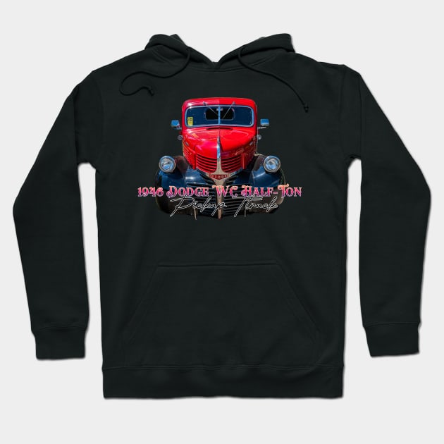 1946 Dodge WC Half-Ton Pickup Truck Hoodie by Gestalt Imagery